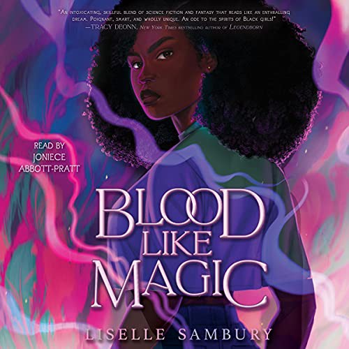 Liselle Sambury: Blood Like Magic (AudiobookFormat, 2021, Simon & Schuster Audio and Blackstone Publishing)