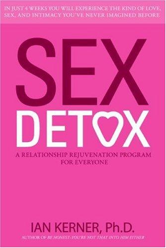 Ian Kerner: Sex Detox (Collins)