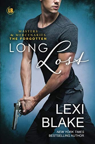 Lexi Blake: Long Lost (Paperback, 2020, Dlz Entertainment, DLZ Entertainment)