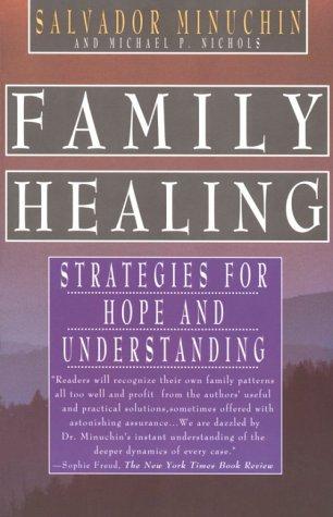 Salvador Minuchin: Family Healing (Paperback, Free Press)