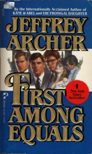 Jeffery Archer: First Among Equals (1985, Pocket)