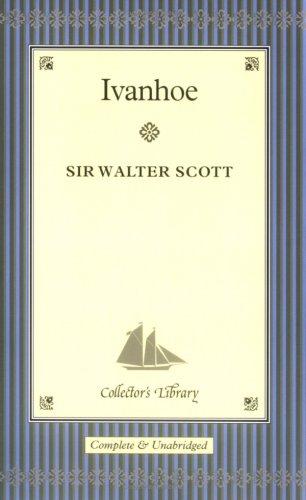 Sir Walter Scott: Ivanhoe (Hardcover, Collector's Library)