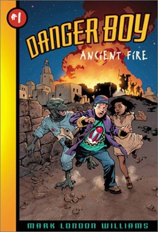 Mark London Williams: Ancient fire (2001, Tricycle Press)