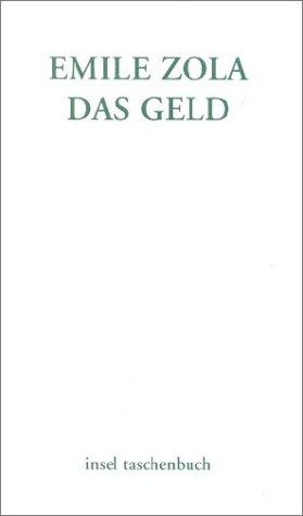 Émile Zola: Das Geld. (Paperback, 2001, Insel, Frankfurt)