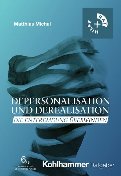 Matthias Michal: Depersonalisation und Derealisation (Paperback, Deutsch language, 2026, Kohlhammer)