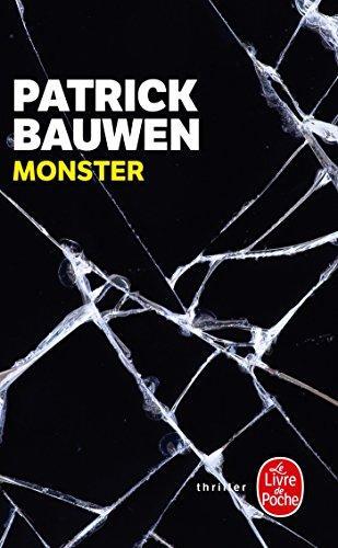 Patrick Bauwen: Monster (French language, 2010)