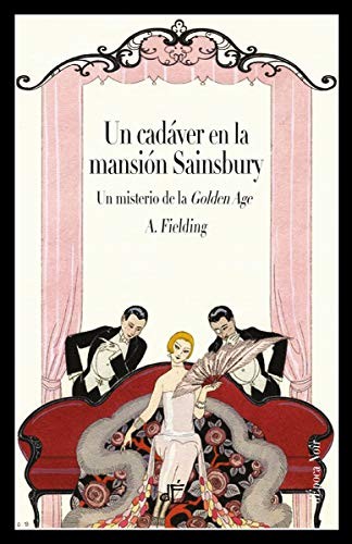 Un cadáver en la mansión Sainsbury  [Próxima aparición] (Paperback, D´Epoca Editorial)