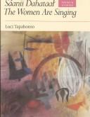 Luci Tapahonso: Sáanii Dahataał, the women are singing (1993, University of Arizona Press)
