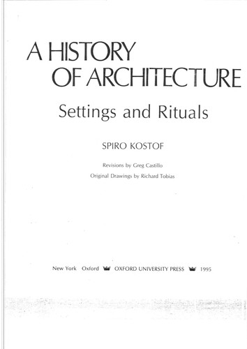 Spiro Kostof: A history of architecture