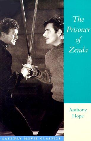 Anthony Hope: The prisoner of Zenda (1999, Regnery Pub.)