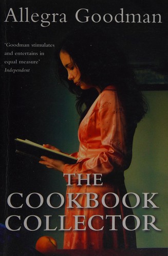 Allegra Goodman: Cookbook Collector (2011, Atlantic Books, Limited)