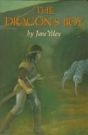 Jane Yolen: The dragon's boy (1990, Harper & Row)