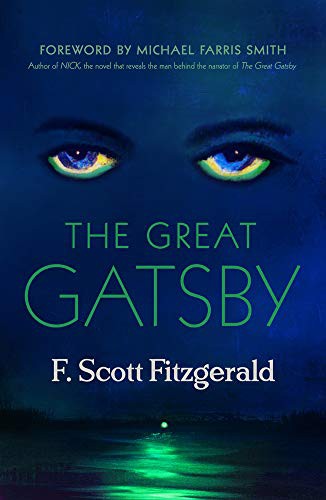 F. Scott Fitzgerald, Michael Farris Smith: The Great Gatsby (Paperback, Oldcastle Books)