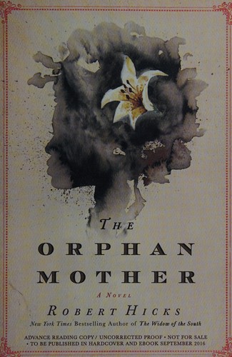 Hicks, Robert: The orphan mother (2016)