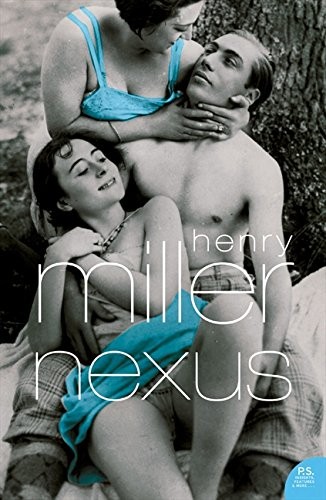 Henry, MD" Miller: Nexus (Paperback, 2010, Harper Perennial)