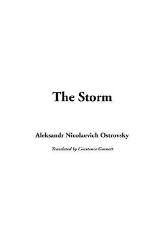 Aleksandr Nicolaevich Ostrovsky: The Storm (Hardcover, IndyPublish.com)