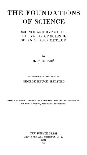 Henri Poincaré: The foundations of science (1913, The Science Press)