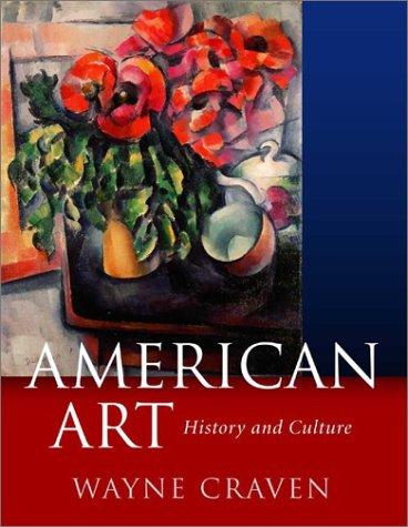 Wayne Craven: American Art (Paperback, 2002, McGraw-Hill Humanities/Social Sciences/Languages)