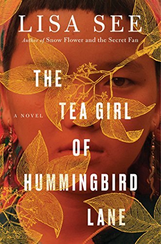 Lisa See: Tea Girl of Hummingbird Lane (EBook, 2017, Scribner)