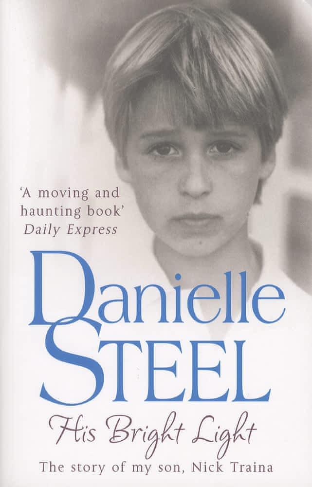 Danielle Steel: His Bright Light
