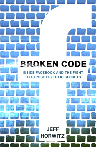 Jeff Horwitz: Facebook Files (2023, Knopf Doubleday Publishing Group)