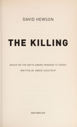 David Hewson: Killing, The (2012, Macmillan)