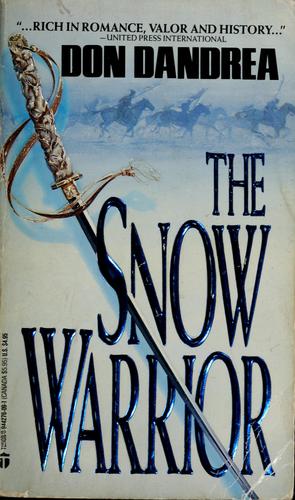 Don Dandrea: The Snow Warrior (Paperback, 1988, Tudor Communications)