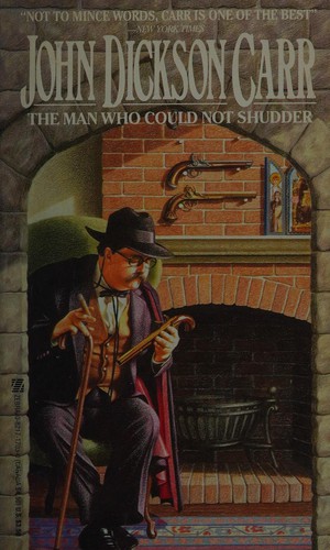 John Dickson Carr: The man who could not shudder (1990, Zebra Books)