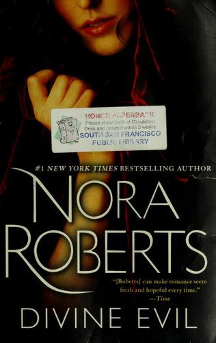 Nora Roberts: Divine evil (2011, Bantam Books Trade Paperbacks, Bantam)