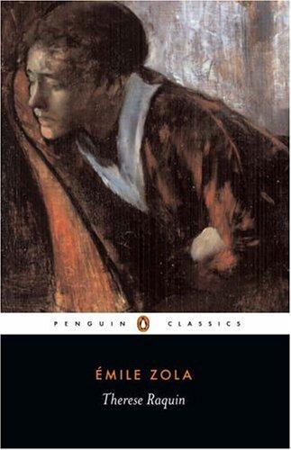 Émile Zola: Thérèse Raquin (2004, Penguin Books)