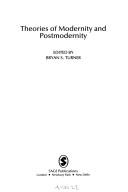 Bryan S. Turner: Theories of modernity and postmodernity (1990, Sage Publications)