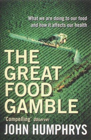 John Humphrys: The Great Food Gamble (Paperback, 2002, Coronet Books)