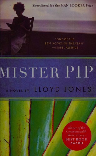 Jones, Lloyd: Mister Pip (2008, Paw Prints)