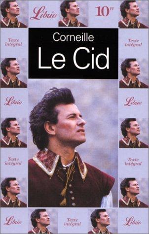 Pierre Corneille: Le Cid (French language, 1994)