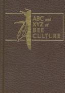 A. I. Root: The ABC & XYZ of bee culture (1990, A.I. Root Co.)