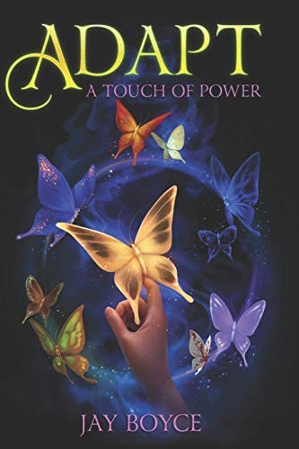 Jay Boyce: Adapt (Paperback, 2019, Independently published)