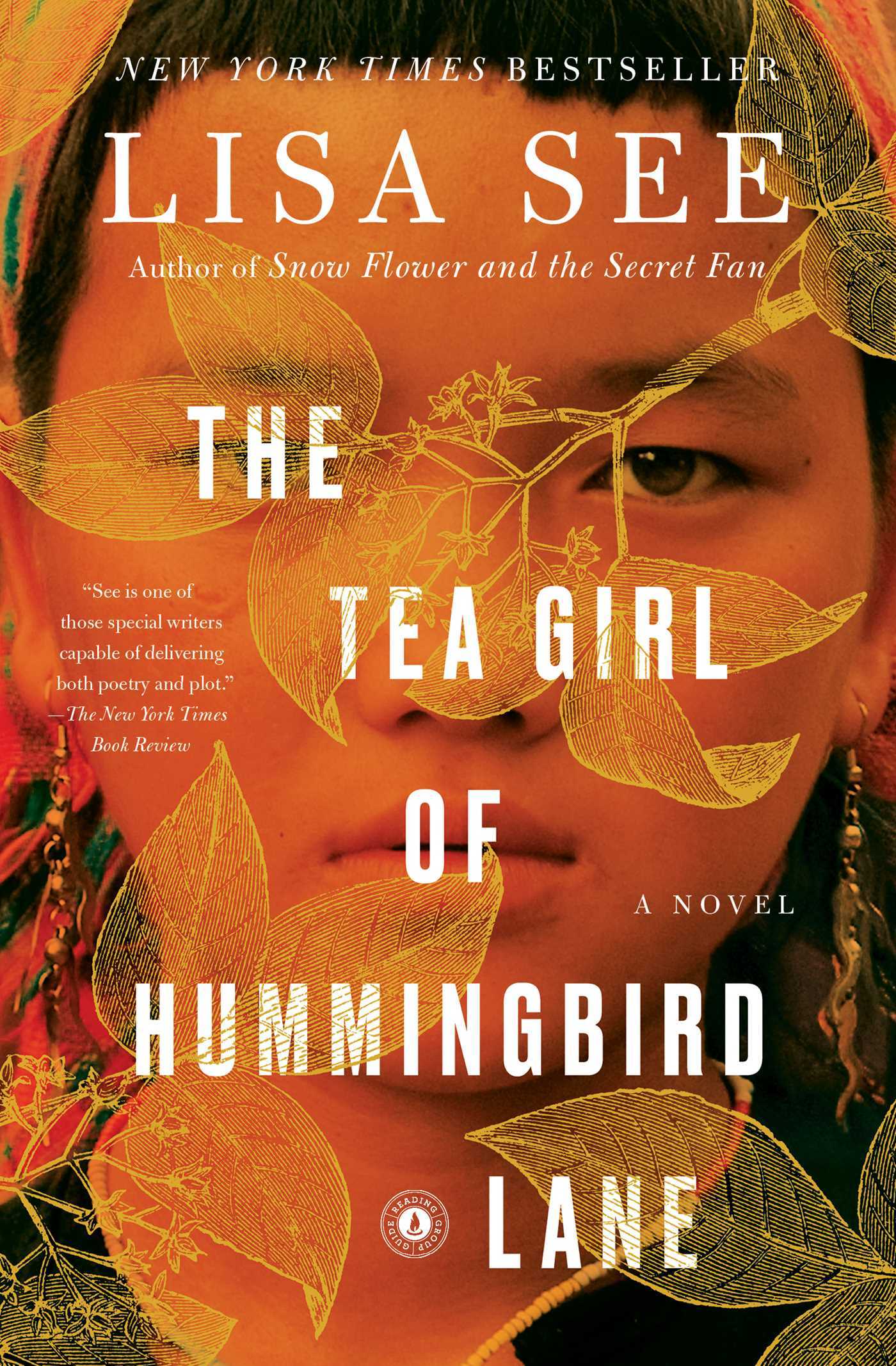 Lisa See: The Tea Girl of Hummingbird Lane (Hardcover, 2017, Scribner)