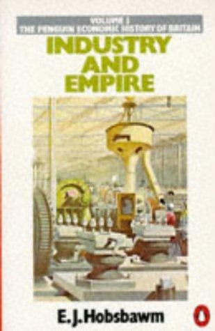 Eric Hobsbawm: Industry and Empire (1990)