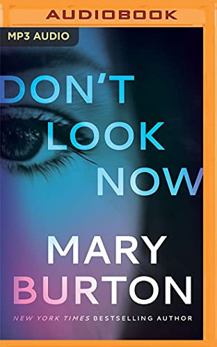 Hillary Huber, Kirt Graves, Mary Burton, Heather Firth, Alan Carlson, Zara Eden, Joyce Oben: Don't Look Now (AudiobookFormat, Brilliance Audio)