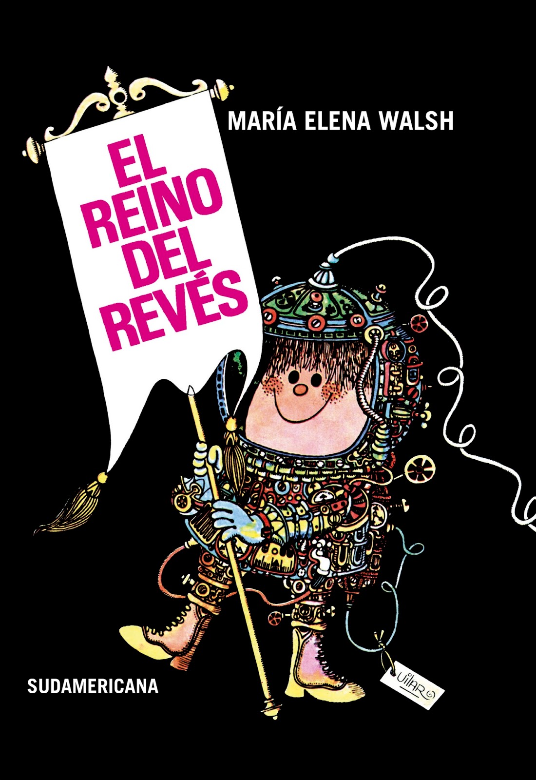 Maria Elena Walsh: El Reino del Revés. (Spanish language, 1969, Sudamericana)