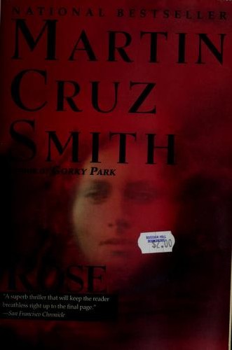 Martin Cruz Smith: Rose (1997, Ballantine Books)