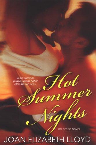 Joan Elizabeth Lloyd: Hot Summer Nights (Paperback, 2007, Kensington)