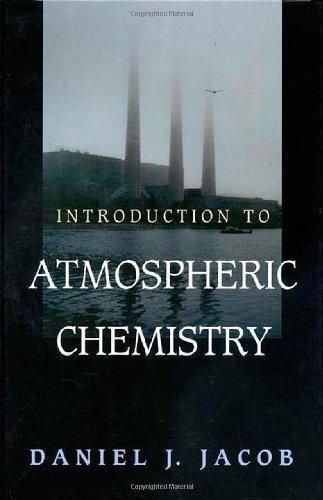 Daniel Jacob: Introduction to Atmospheric Chemistry (1999)