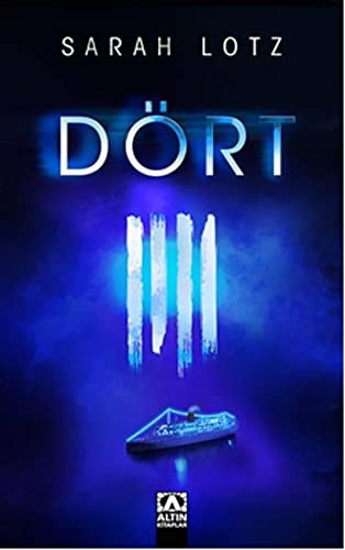 Sarah Lotz: Dört (Paperback, Altin Kitaplar)