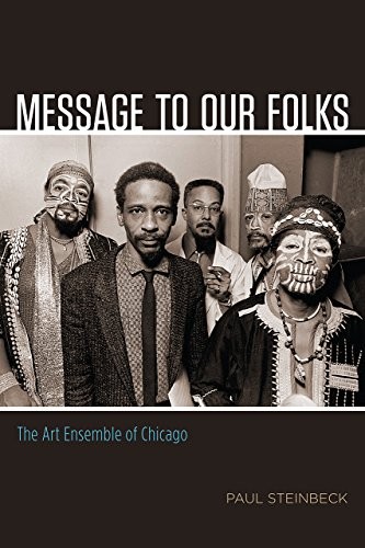 Paul Steinbeck: Message to Our Folks (Paperback, 2018, University of Chicago Press)