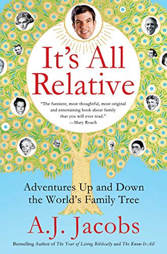 Jacobs, A. J.: It's All Relative (Paperback, 2018, Simon & Schuster)
