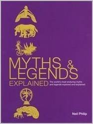 Myths: Myths & Legends Explained (Hardcover, 2011, sterling)
