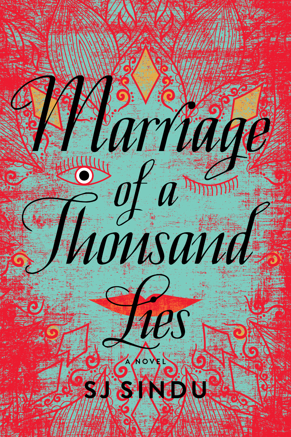 S.J. Sindu: Marriage of a Thousand Lies (Hardcover, 2017)