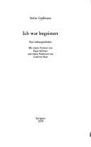 Stefan Großmann: Ich war begeistert (German language, 1979, Scriptor)