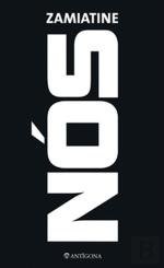 Yevgeny Zamyatin, Evgueni Zamiatine: Nós (Portuguese Edition) (1990, Antígona)